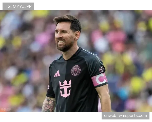 迈阿密国际近期状态回升 梅西带领球队摆脱低迷期